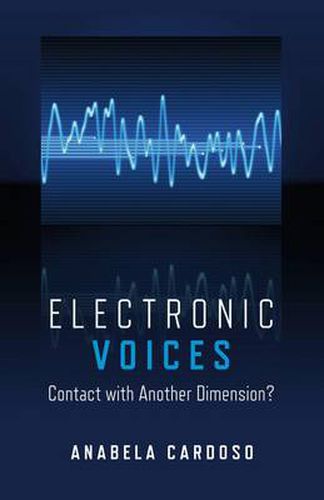 Cover image for Electronic Voices: Contact with Another Dimension?