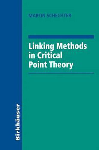 Cover image for Linking Methods in Critical Point Theory