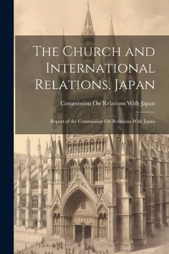 Cover image for The Church and International Relations, Japan