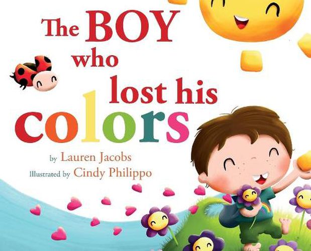 Cover image for The Boy who lost his colors