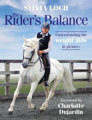 Cover image for The Rider's Balance: Understanding the weight aids in pictures