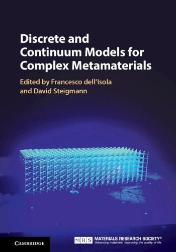 Cover image for Discrete and Continuum Models for Complex Metamaterials