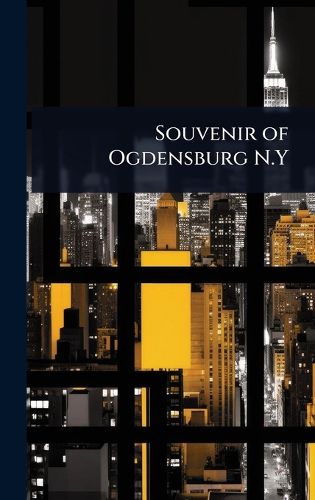Cover image for Souvenir of Ogdensburg N.Y