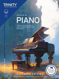 Cover image for Trinity College London Piano Exam Pieces Plus Exercises from 2023: Grade 6: Extended Edition