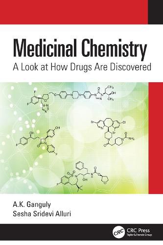 Cover image for Medicinal Chemistry: A Look at How Drugs Are Discovered