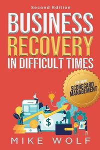 Cover image for Business Recovery in Difficult Times