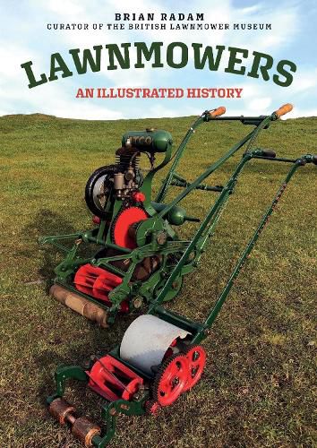 Cover image for Lawnmowers: An Illustrated History