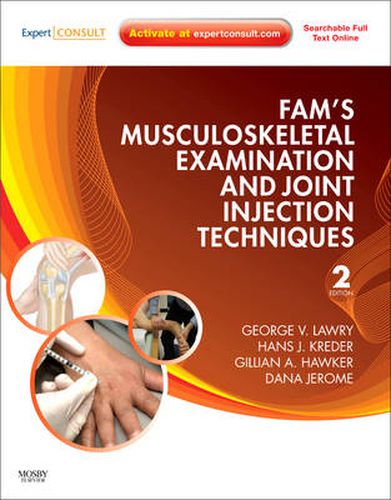 Cover image for Fam's Musculoskeletal Examination and Joint Injection Techniques: Expert Consult - Online + Print