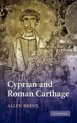 Cover image for Cyprian and Roman Carthage