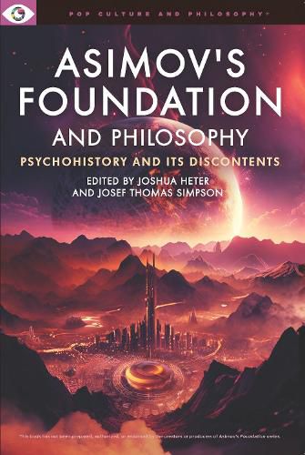 Cover image for Asimov's Foundation and Philosophy