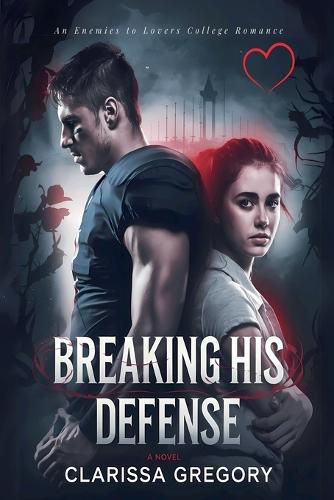 Cover image for Breaking His Defense