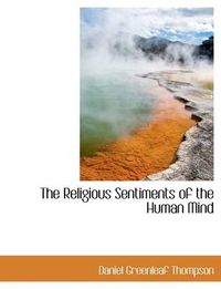 Cover image for The Religious Sentiments of the Human Mind