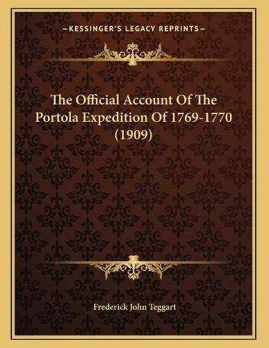 Cover image for The Official Account of the Portola Expedition of 1769-1770 (1909)