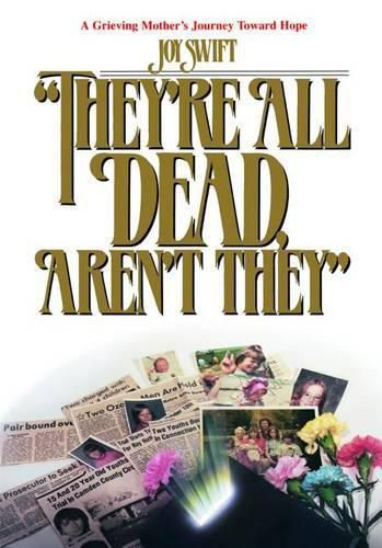 Cover image for They're All Dead, Aren't They