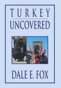 Cover image for Turkey Uncovered