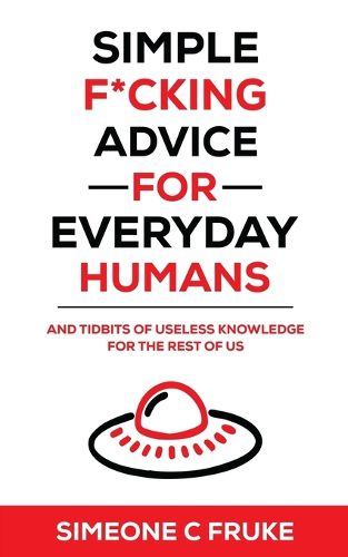 Cover image for Simple F*cking Advice for Everyday Humans