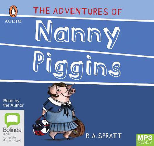 The Adventures Of Nanny Piggins