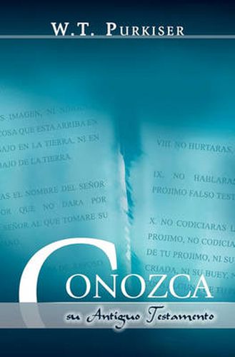 Cover image for CONOZCA SU ANTIGUO TESTAMENTO (Spanish: Know your Old Testament)