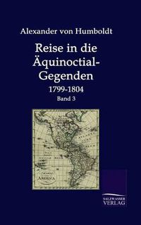 Cover image for Reise in die AEquinoctial-Gegenden