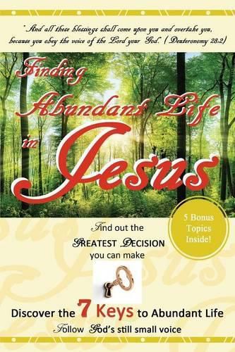 Finding Abundant Life in Jesus