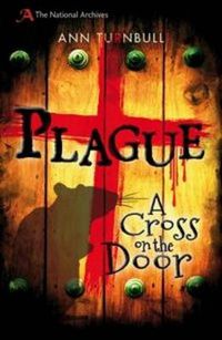 Cover image for Plague: A Cross on the Door