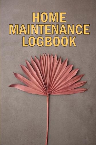 Home Maintenance LogBook