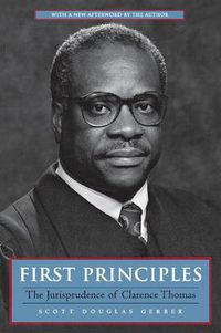 Cover image for First Principles: The Jurisprudence of Clarence Thomas