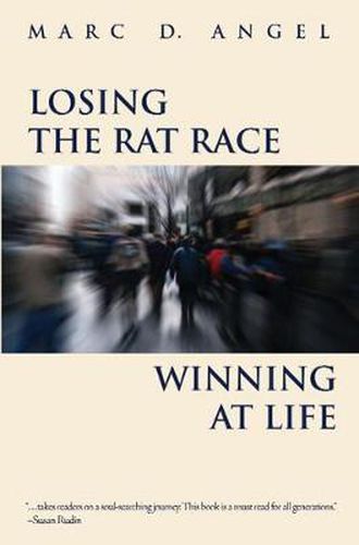 Cover image for Losing the Rat Race, Winning at Life