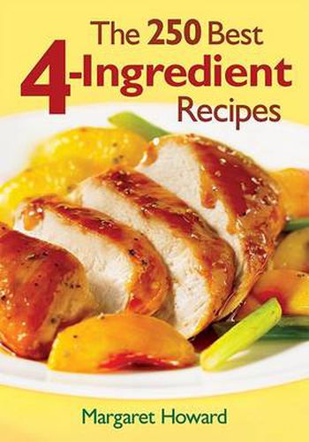 Cover image for The 250 Best 4-Ingredient Recipes