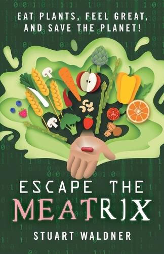 Cover image for Escape the Meatrix