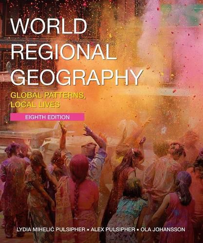 Cover image for World Regional Geography: Global Patterns, Local Lives