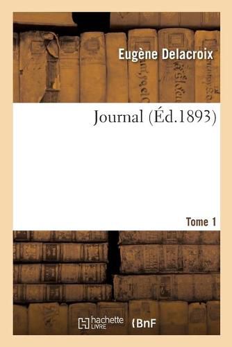 Cover image for Journal. Tome 1