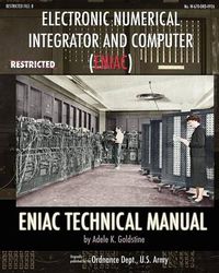 Cover image for Electronic Numerical Integrator and Computer (ENIAC) ENIAC Technical Manual