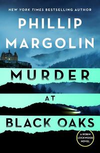 Cover image for Murder at Black Oaks: A Robin Lockwood Novel
