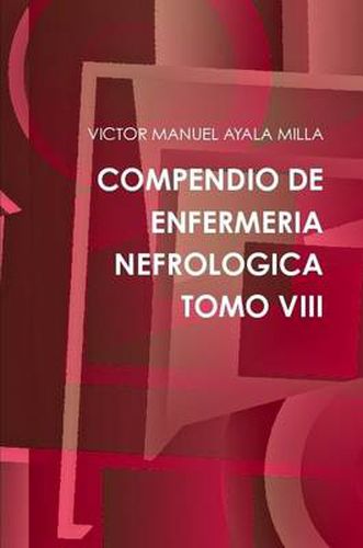 Cover image for Compendio De Enfermeria Nefrologica Tomo VIII