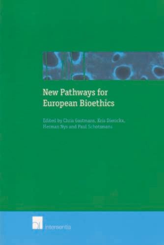 New Pathways for European Bioethics