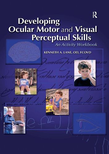 Cover image for Developing Ocular Motor and Visual Perceptual Skills