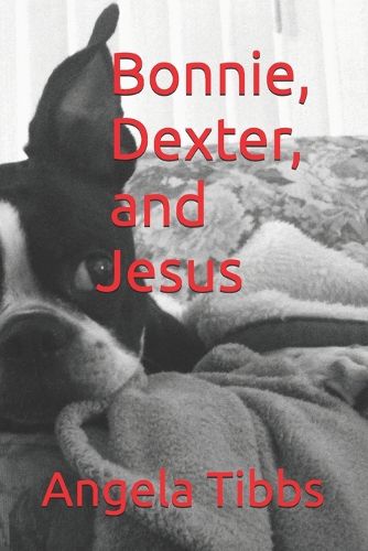 Cover image for Bonnie, Dexter, and Jesus