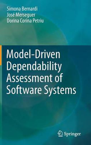 Cover image for Model-Driven Dependability Assessment of Software Systems