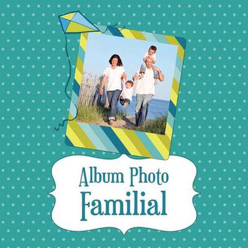 Cover image for Album Photo Familial