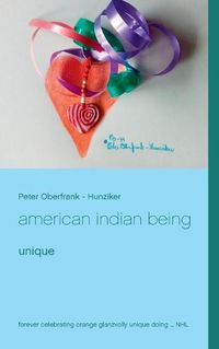 Cover image for american indian being: unique