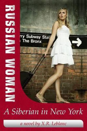 Cover image for Russian Woman, A Siberian in New York