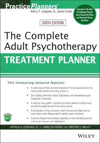 Cover image for The Complete Adult Psychotherapy Treatment Planner , Sixth Edition