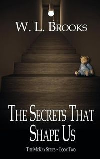 Cover image for The Secrets That Shape Us