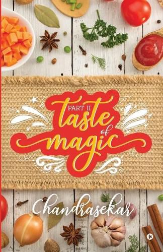 Cover image for Part II - Taste of Magic: The Art of Village Cooking