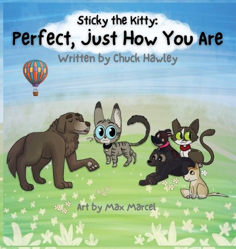 Cover image for Sticky the Kitty - Perfect, Just How You Are