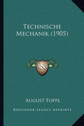 Technische Mechanik (1905)