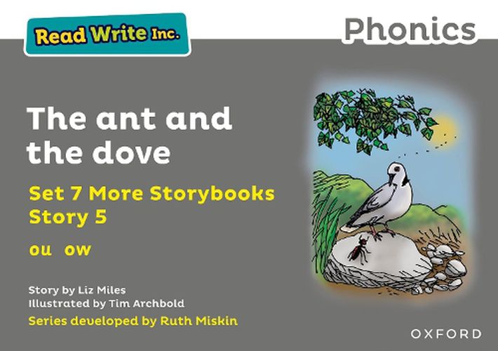 Read Write Inc. Phonics: Grey Set 7A Storybook 5 The ant and the dove