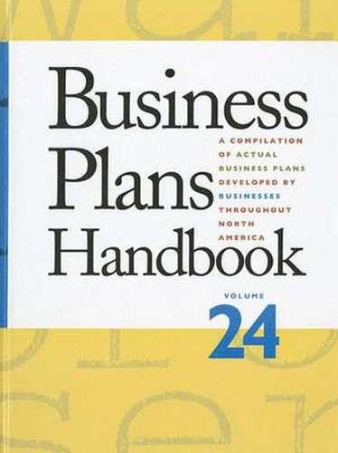 Cover image for Business Plans Handbook: A Compilation of Business Plans Developed by Individuals Throughout North America