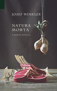 Cover image for Natura Morta: A Roman Novella